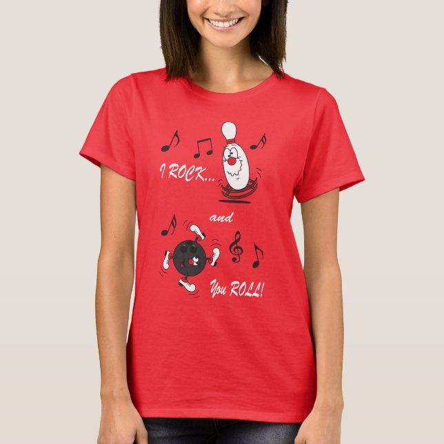 Camiseta I Rock and You Roll Bola de boliche and Pin | Humo (Frente)