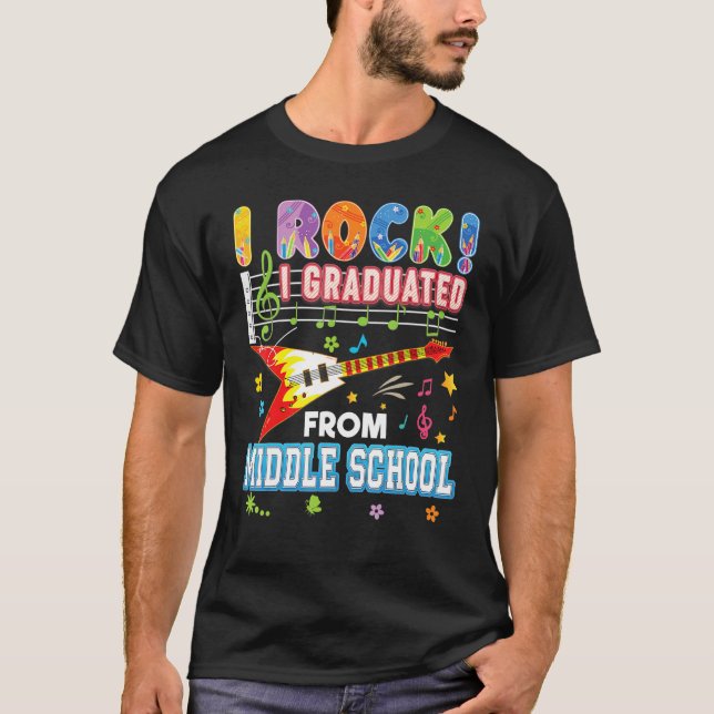 Camiseta I Rock Graduated From Middle School Graduate Last  (Frente)