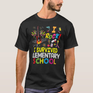 Camiseta I Rock Sobreviveu À Escola Elementar No Último Dia