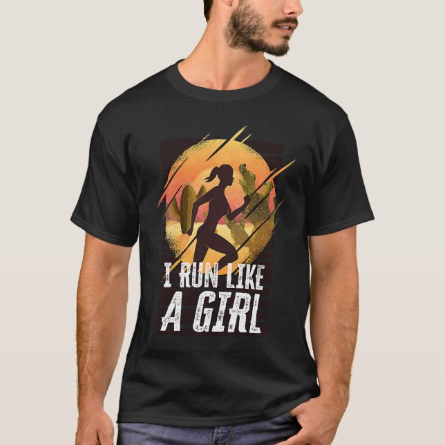 Camiseta I Run Like A Girls Marathon Runner Marathoner (Frente)