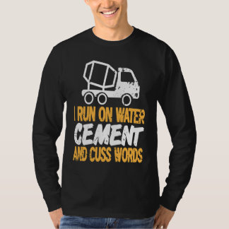 Camiseta I Run On Water CEMENT & Cuss Words Retro Mason Pre