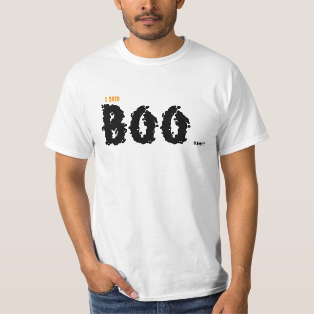 Camiseta I Said BOO Short Sleeve for Men or Women (Frente)