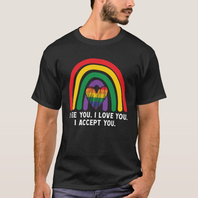 Camiseta I See Love You Accept You LGBTQ Ally Gay Pride (Frente)