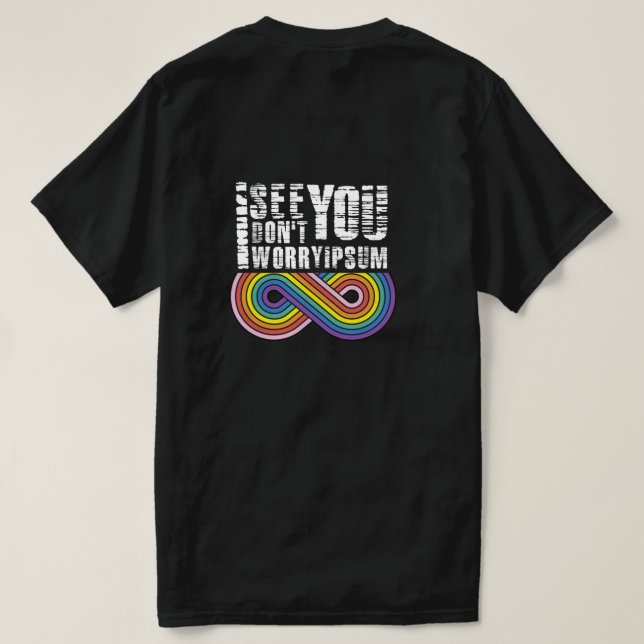 Camiseta I see you, so don't worry (Verso do Design)