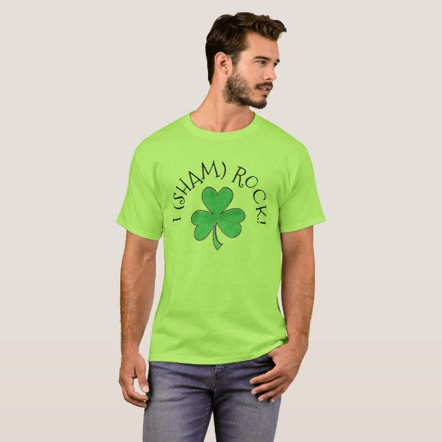 Camiseta I (Sham) Rock Lucky Irish Green Shamrock Clover (Frente Completa)