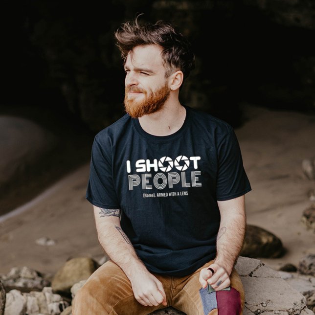 Camiseta I shoot people funny photographer lover quote (Criador carregado)