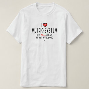 Camiseta I - símbolo cardíaco - o sistema métrico (mais pia
