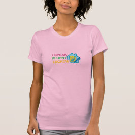 Camiseta I Speak Fluent Escrow Premium