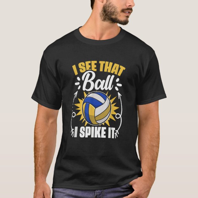 Camiseta I Spike It   Sport Game Beach Volleyball Player (Frente)