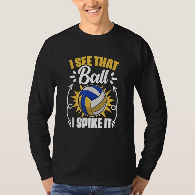 Camiseta I Spike It   Sport Game Beach Volleyball Player (Frente)