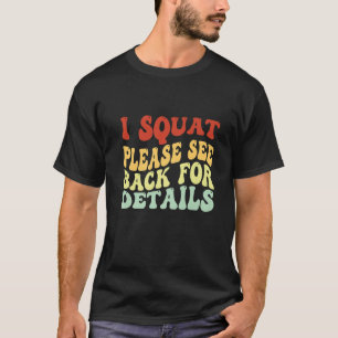 Camiseta I Squat Consulte De Volta Para Obter Detalhes Sobr