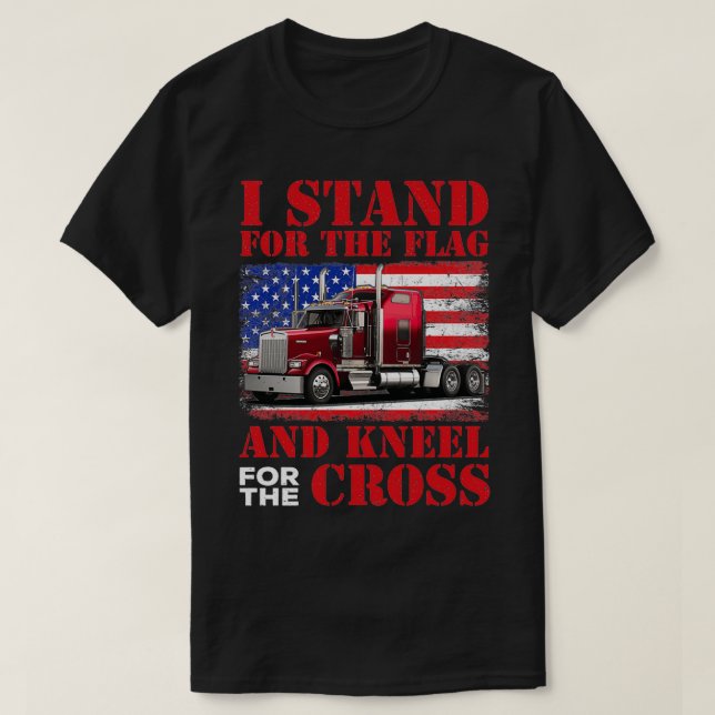 Camiseta I Stand For The Flag And Kneel Cross (Frente do Design)