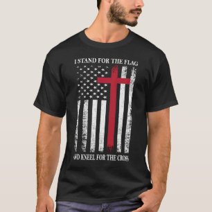 Camiseta I Stand for the Flag and Kneel for the Cross Shirt
