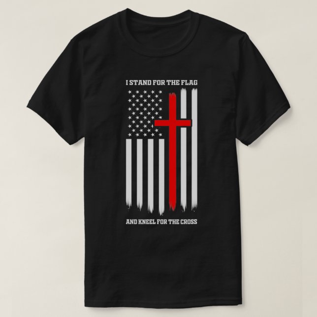 Camiseta I Stand for the Flag and Kneel for the Cross Veter (Frente do Design)