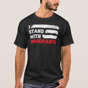 Camiseta I-Stand With Imigrantes Outfits Usa Flag Tee Usa T