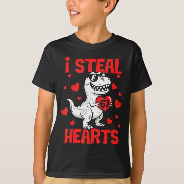 Camiseta I Steal 67 Hearts T-rex Six Seven Valentines Day B (Frente)
