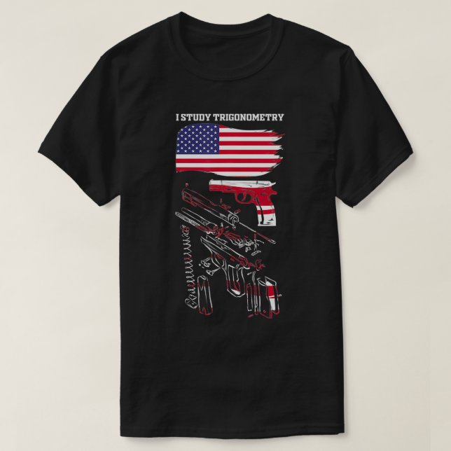 Camiseta I Study Triggernomtry USA American Flag segundo Am (Frente do Design)
