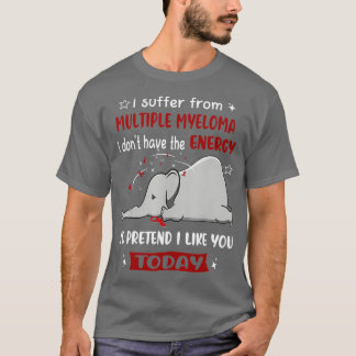 Camiseta I Suffer From Multiple Myeloma Awareness Elephant