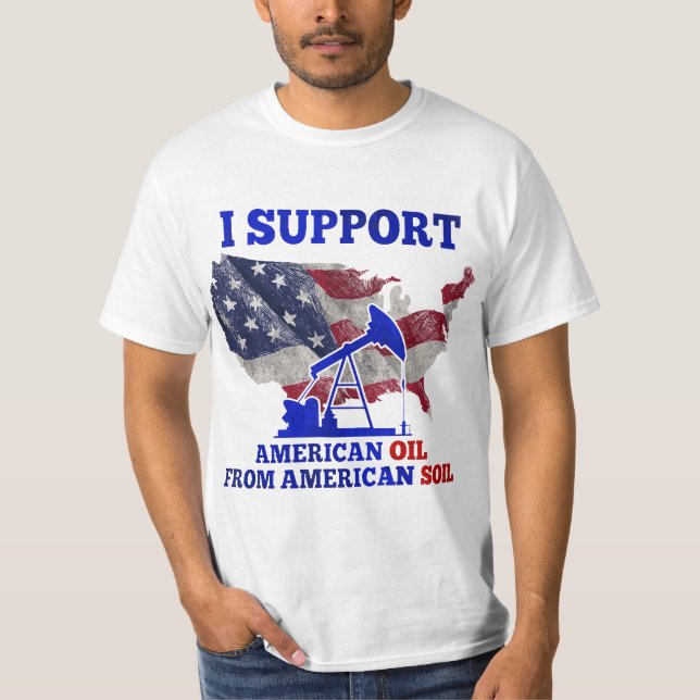 Camiseta I Support American Oil From American Soil Mechanic (Frente)