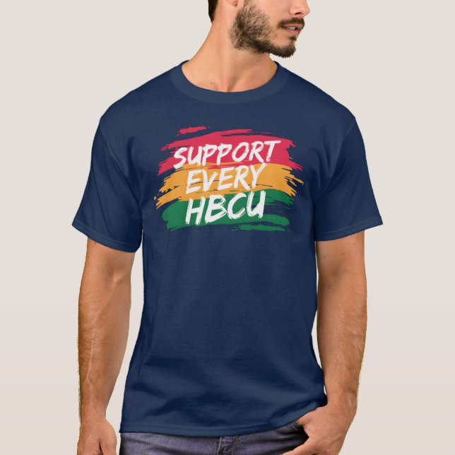Camiseta i Support Every HBCU Student Alumni Blackeacher fr (Frente)