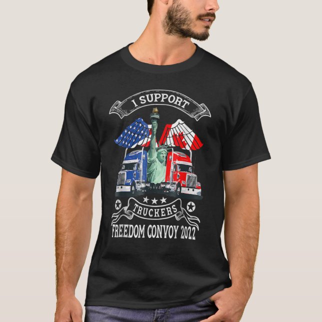 Camiseta I Support Truckers Freedom Convoy 2022 2 (Frente)
