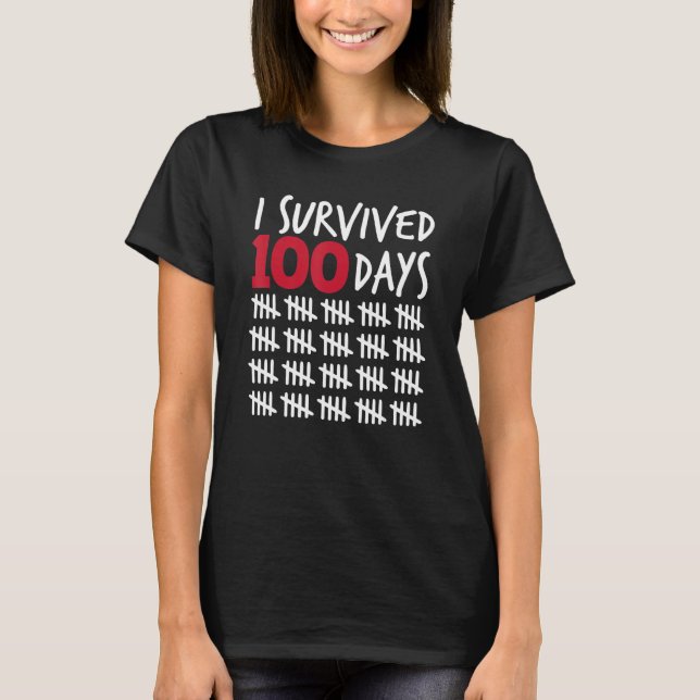 Camiseta I Survived 100 Days Happy 100th Day Of School Tall (Frente)