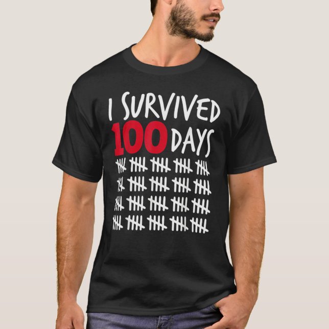 Camiseta I Survived 100 Days Happy 100th Day Of School Tall (Frente)