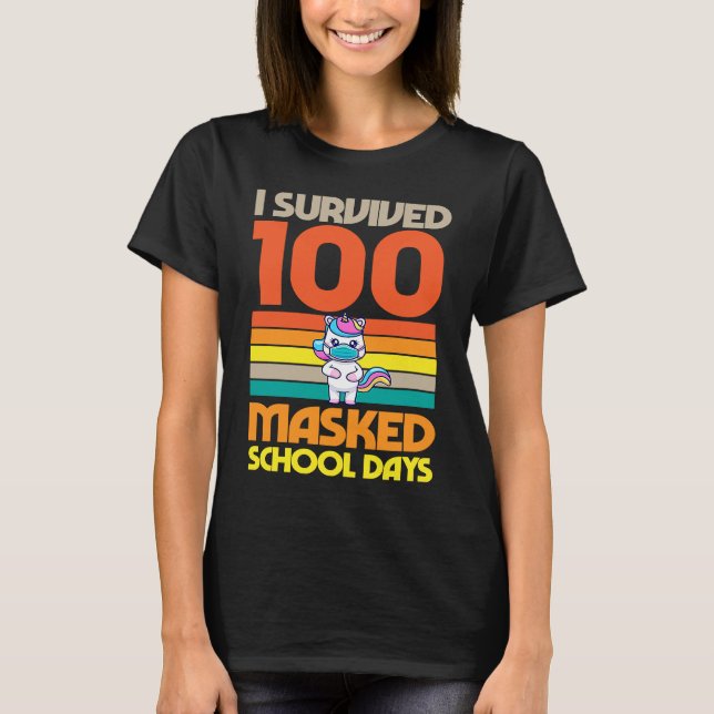 Camiseta I Survived 100 Masked School Days 100 Days Of Scho (Frente)