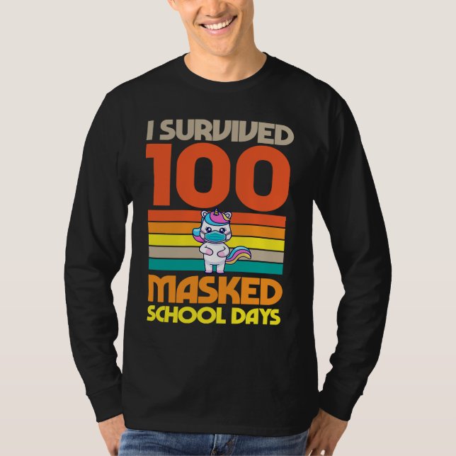 Camiseta I Survived 100 Masked School Days 100 Days Of Scho (Frente)