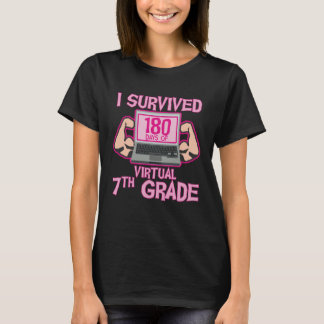 Camiseta I Survived 180 Days of Virtual 7th Grade Last Day
