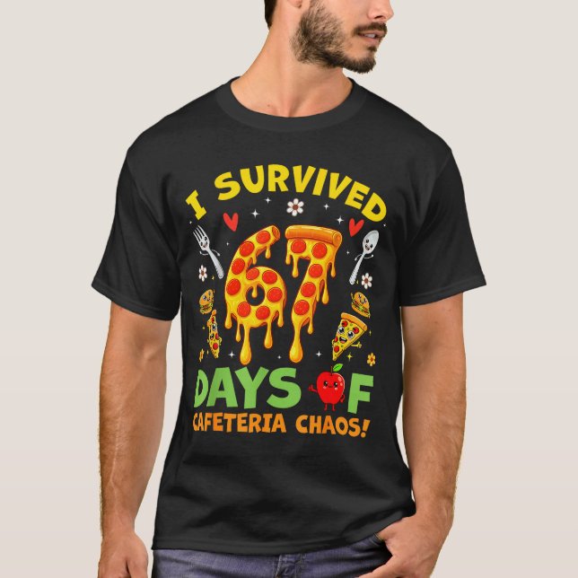 Camiseta I Survived 67 Days Of Cafeteria Chaos Funny Boy Gi (Frente)