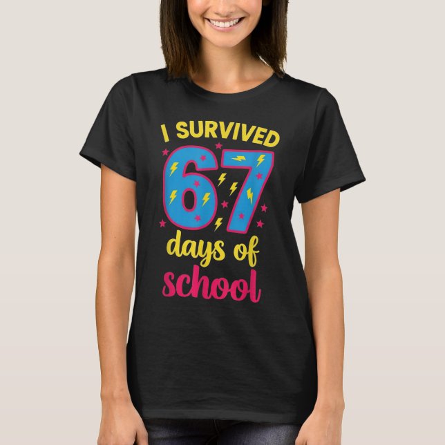 Camiseta I Survived 67 Days Of School 100 Days Brainrot Six (Frente)