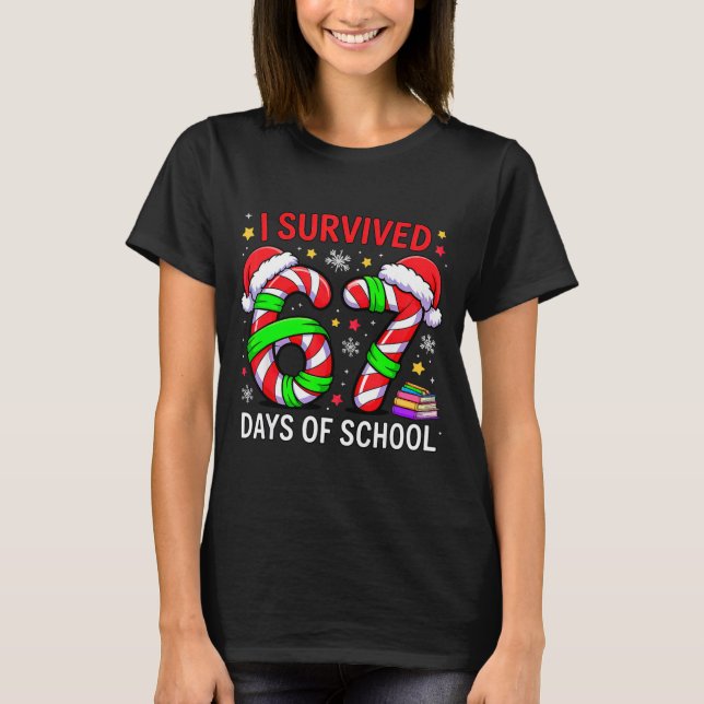 Camiseta I Survived 67 Days Of School Christmas  (Frente)