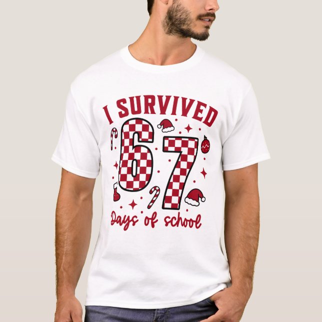 Camiseta I Survived 67 Days of School Christmas (Frente)