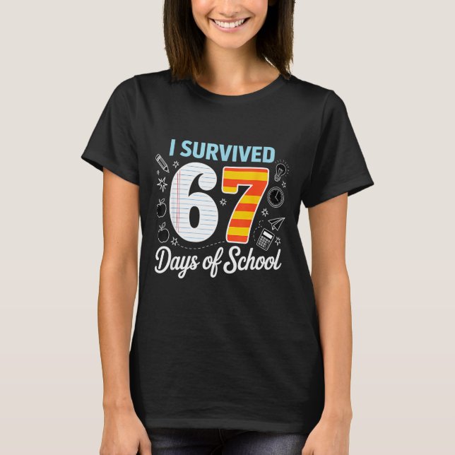 Camiseta I Survived 67 Days Of School Cl Paper Meme  (Frente)