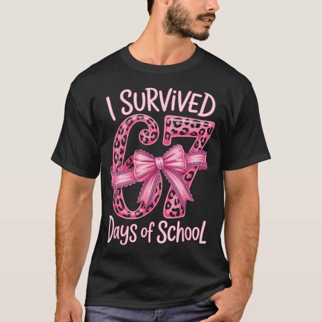 Camiseta I Survived 67 Days Of School Coquette Girls Women  (Frente)