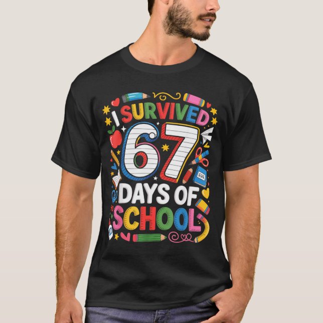 Camiseta I Survived 67 Days Of School Cute Kid Six Seven Ce (Frente)