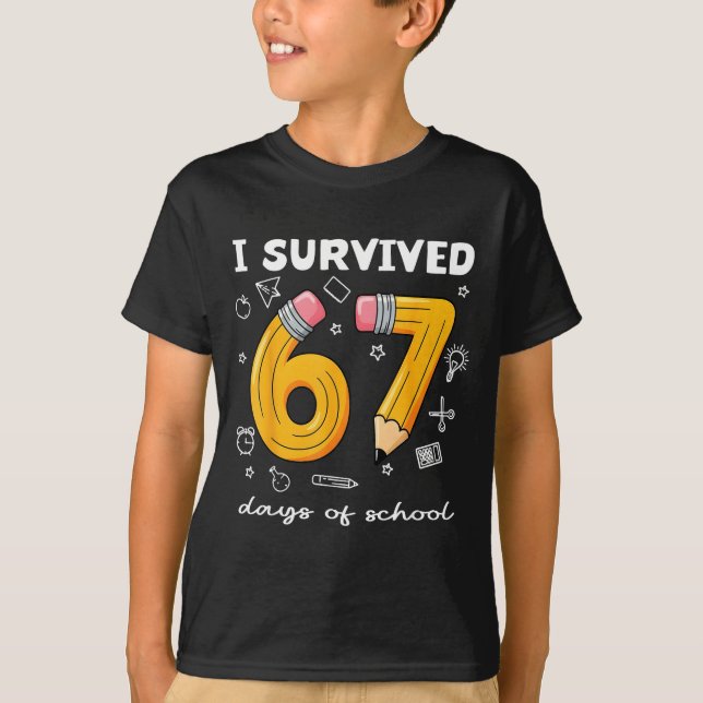 Camiseta I Survived 67 Days Of School Funny 67 Meme Teacher (Frente)