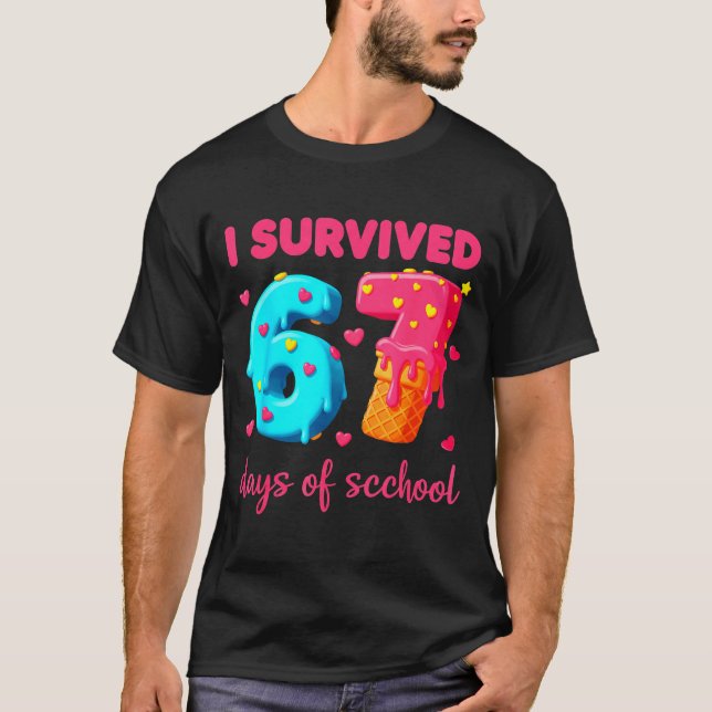 Camiseta I Survived 67 Days Of School Funny 67 Meme Teacher (Frente)