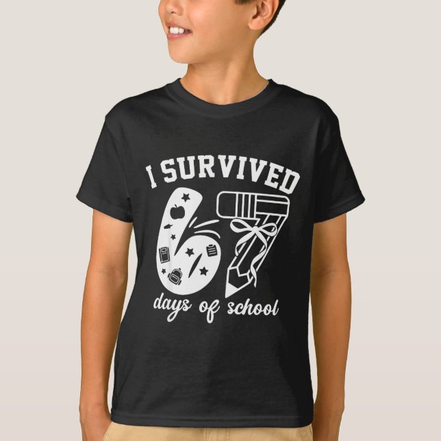 Camiseta I Survived 67 Days Of School Funny 67 Meme Teacher (Frente)