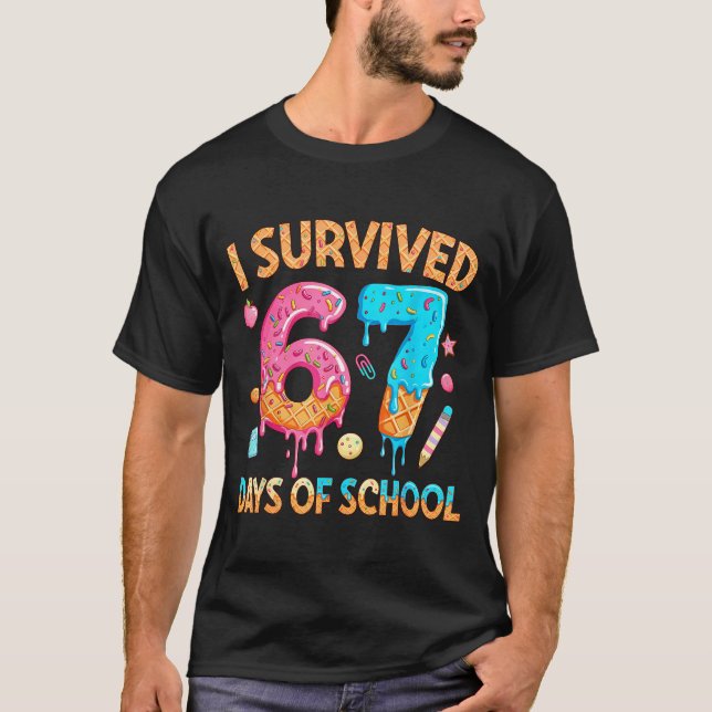 Camiseta I Survived 67 Days Of School Funny 67 Teacher Stud (Frente)
