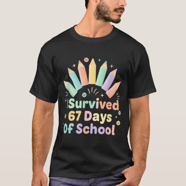 Camiseta I Survived 67 Days Of School Funny 67 Teachers Stu (Frente)