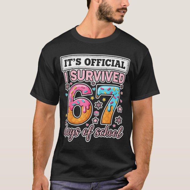Camiseta I Survived 67 Days Of School Funny 67 Teachers Stu (Frente)