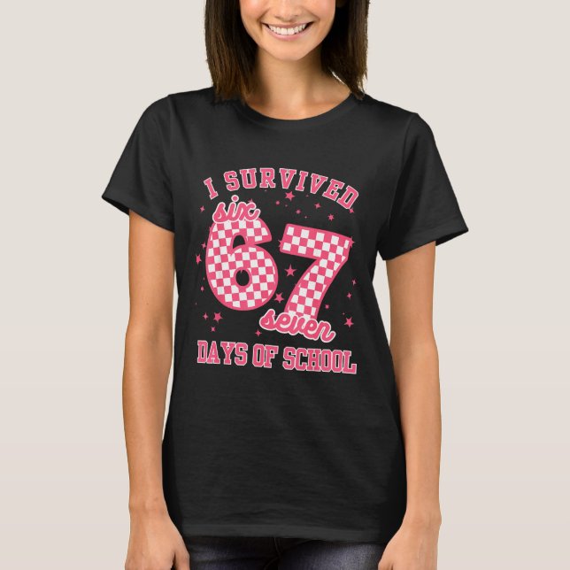 Camiseta I Survived 67 Days Of School Funny 67 Teachers Stu (Frente)