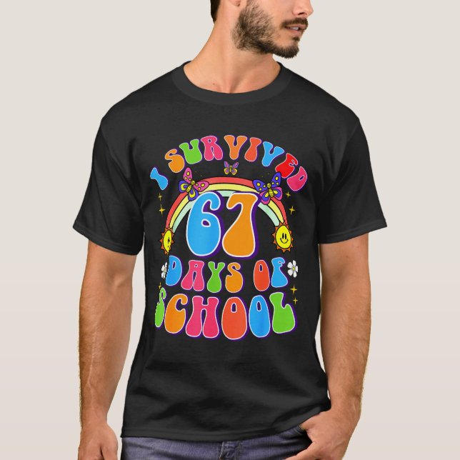 Camiseta I Survived 67 Days Of School Funny 67 Teachers Stu (Frente)