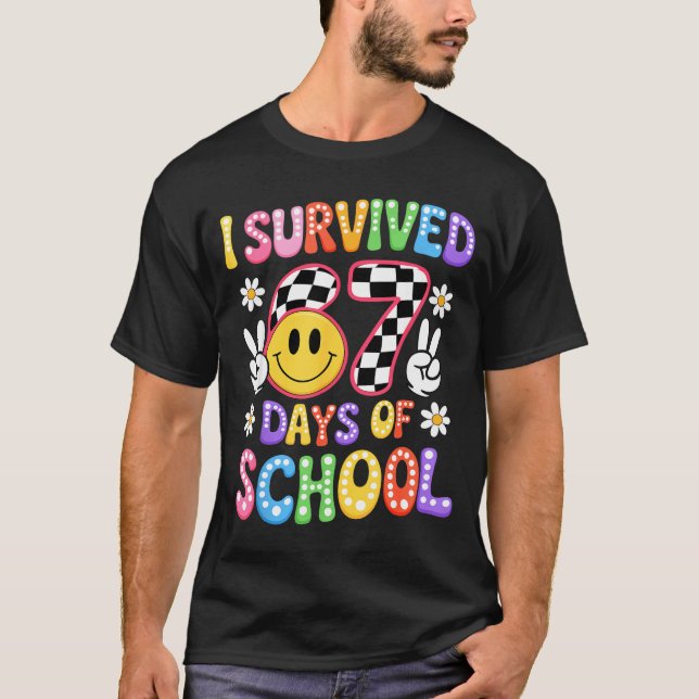Camiseta I Survived 67 Days Of School Funny 67 Teachers Stu (Frente)