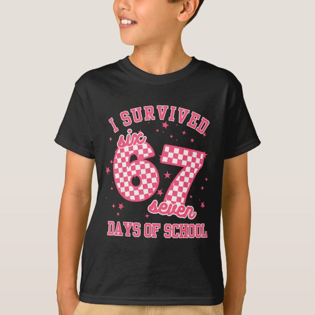 Camiseta I Survived 67 Days Of School Funny 67 Teachers Stu (Frente)