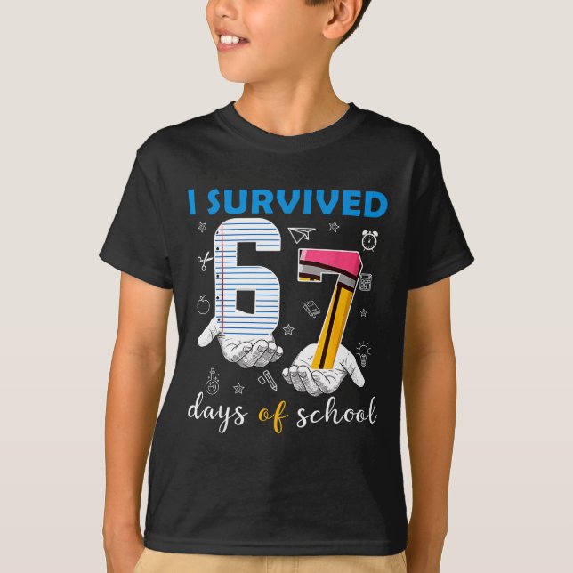 Camiseta I Survived 67 Days Of School Funny 67th Day Teache (Frente)