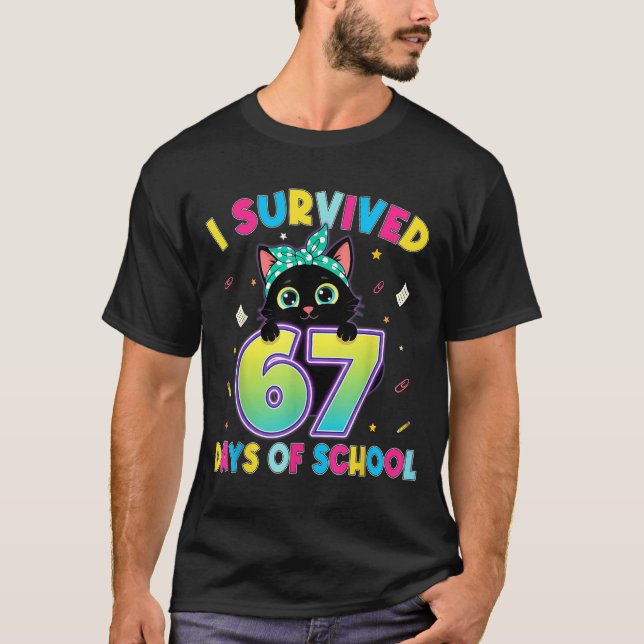 Camiseta I Survived 67 Days Of School Funny Cat Six Seven M (Frente)