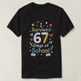Camiseta I Survived 67 Days of School Funny DESIGNS